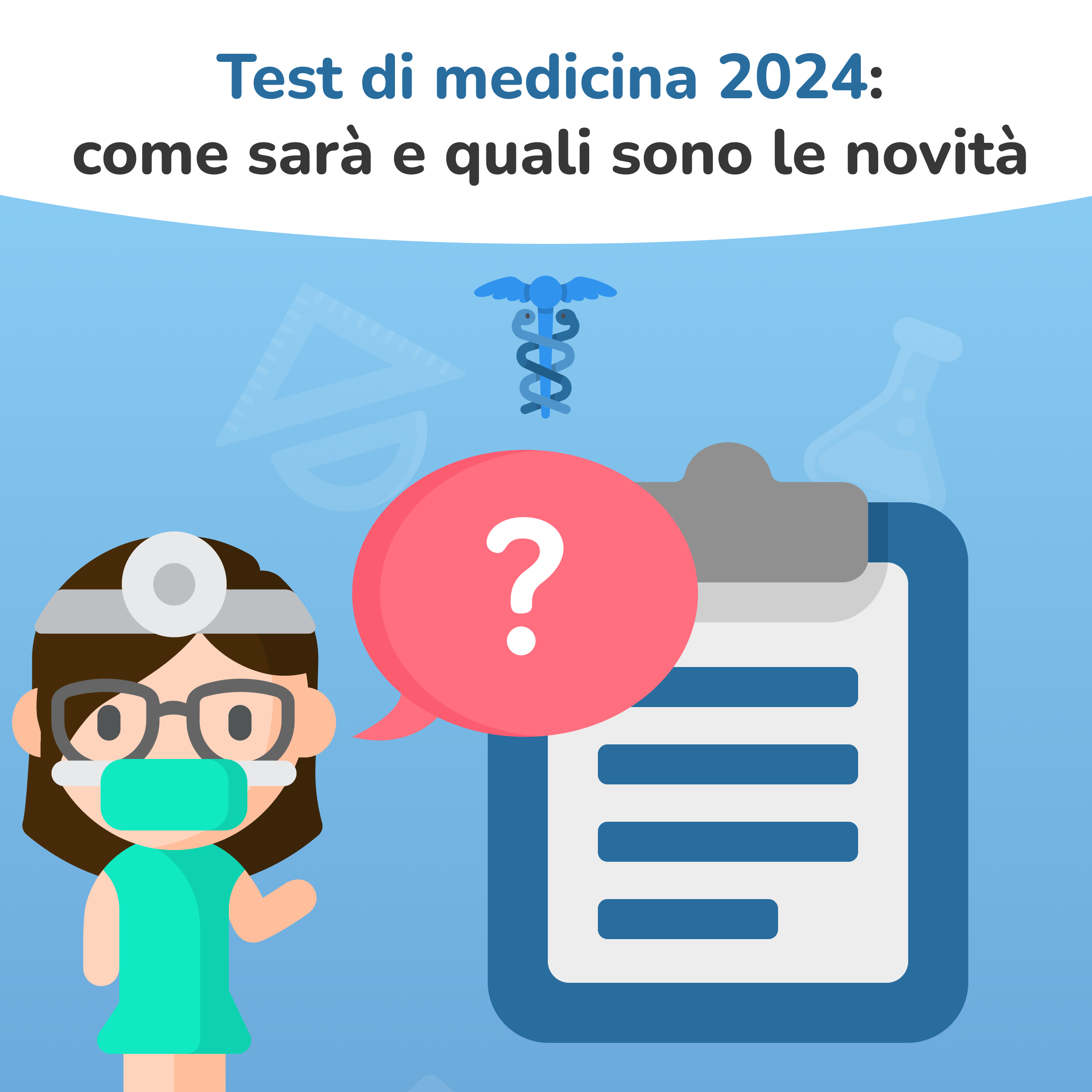test di medicina 2024: come sarà e quali sono le novità