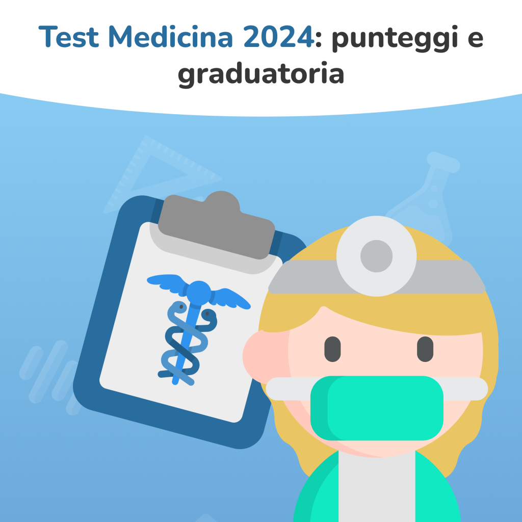 Punteggi test di medicina 2024 e graduatoria quando escono?